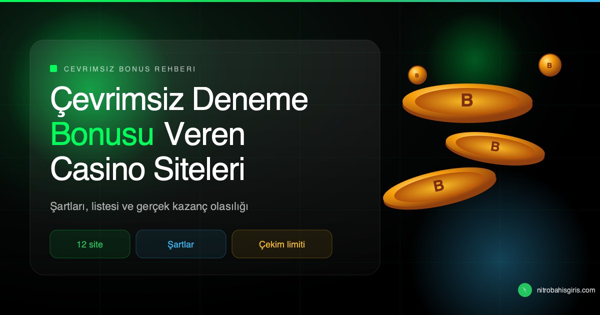 Çevrimsiz deneme bonusu veren casino siteleri 2026 rehber kapağı
