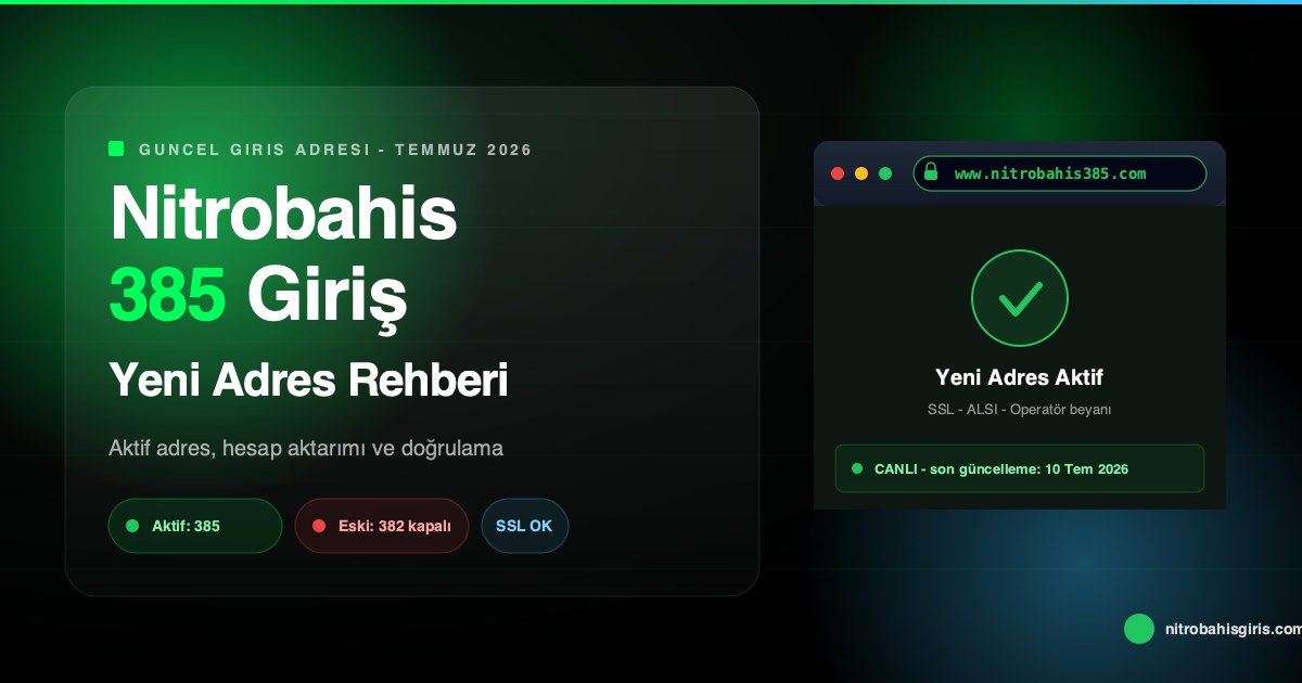 Nitrobahis 385 güncel giriş yeni adres rehberi kapağı